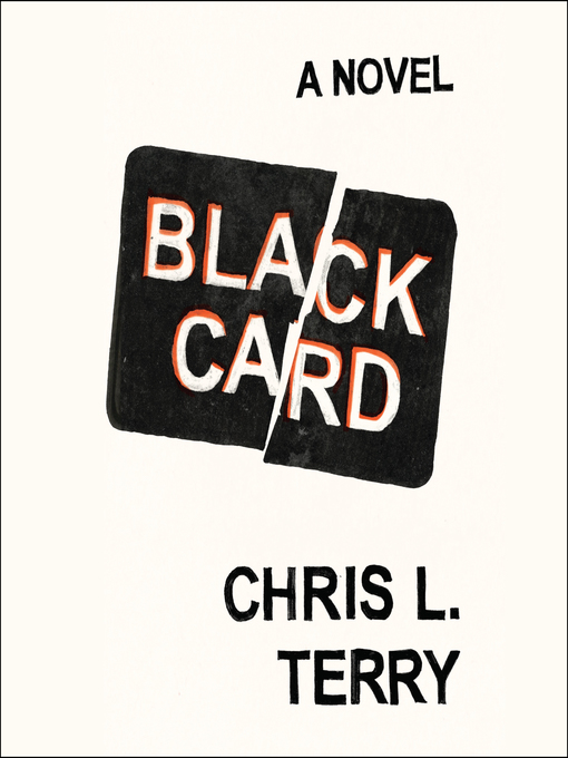 Title details for Black Card by Chris L. Terry - Available